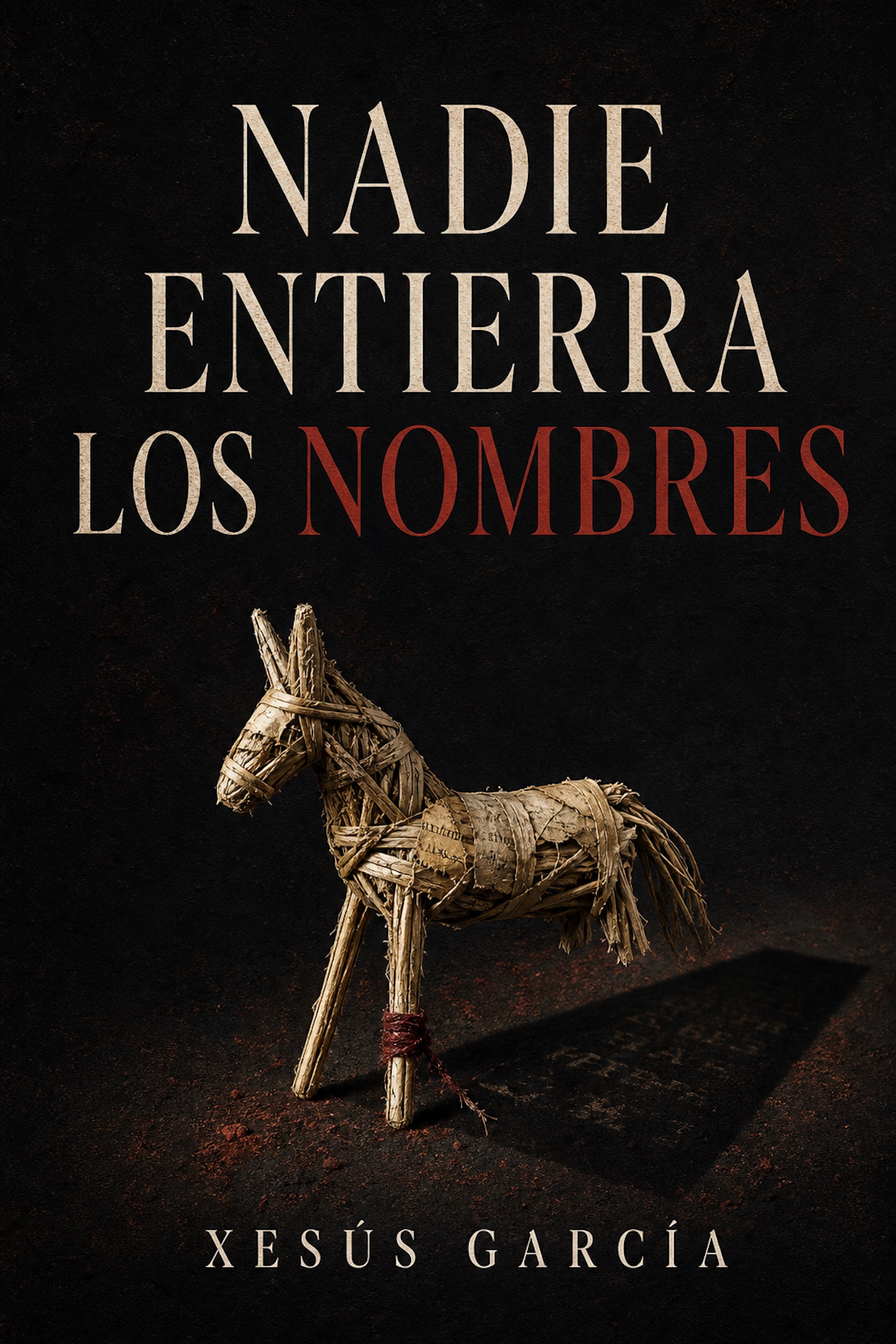 Portada de Nadie entierra los nombres, de Xesús García